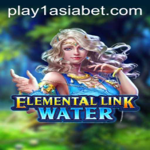 Dive into the Mystical World of ElementalLinkWater with 1AsiaBet