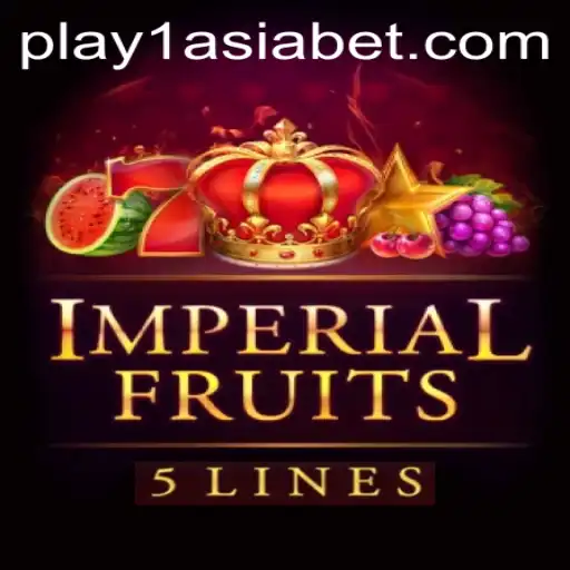 ImperialFruits5: A Thrilling Adventure in 1AsiaBet