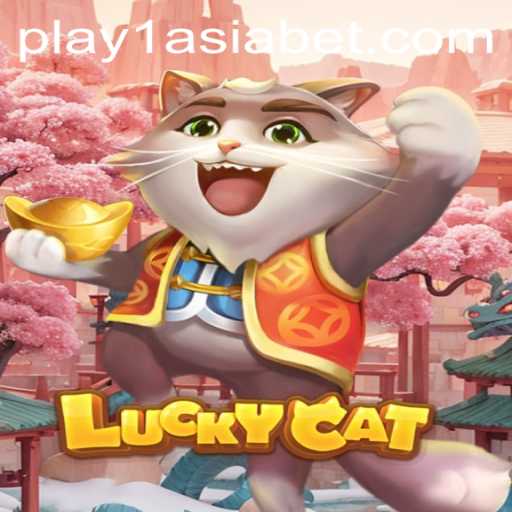 Unlock the Excitement with LuckyCat and 1AsiaBet