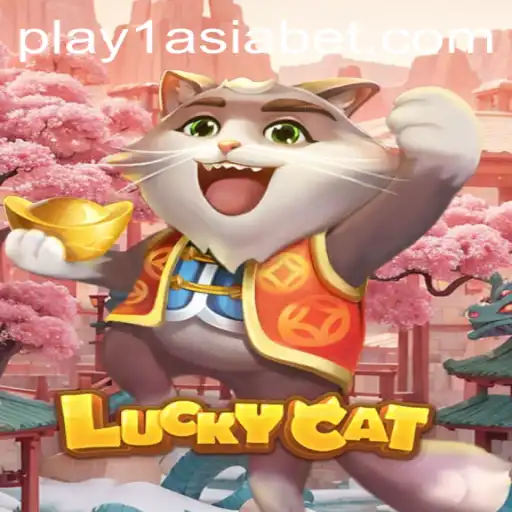 Unlock the Excitement with LuckyCat and 1AsiaBet