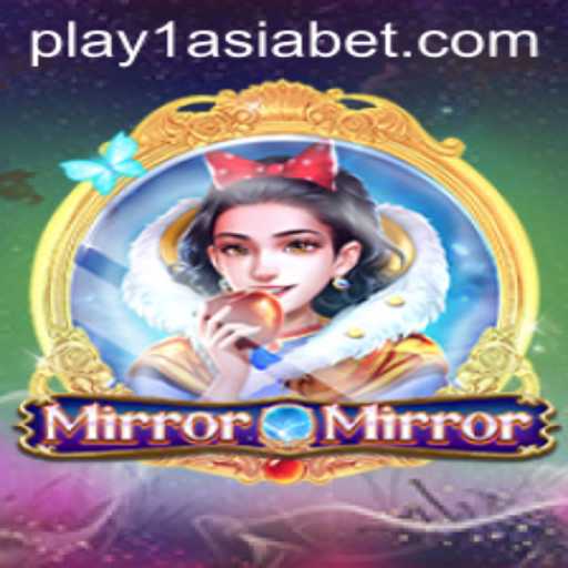Explore the Thrilling World of MirrorMirror and 1AsiaBet
