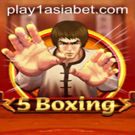 Exploring the Thrilling World of 5Boxing with 1AsiaBet